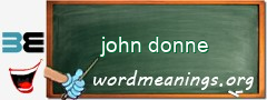 WordMeaning blackboard for john donne